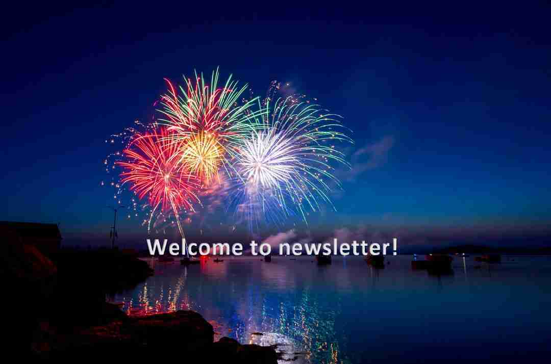 welcome-to-newsletter-1080x714px welcome-to-newsletter-image