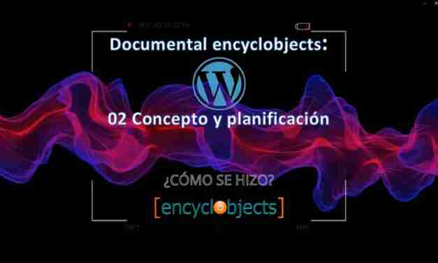 Documentary encyclobjects: 02 Concept and planning