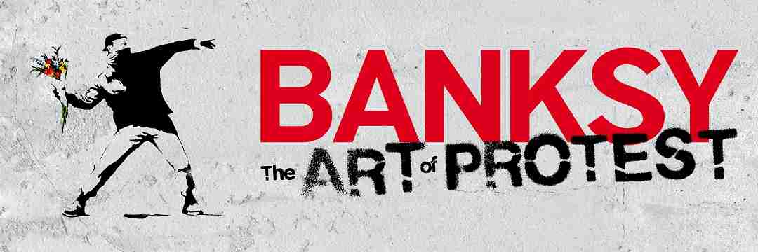 Banksy. The art of protest. Exhibition poster with the image of the masked protester throwing a bouquet of flowers.