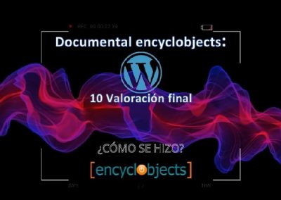 Documentary encyclobjects: 10 Final Assessment